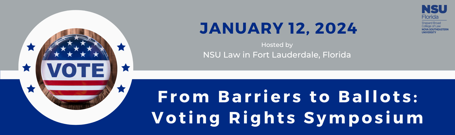 From Barriers to Ballots: Voting Rights Symposium